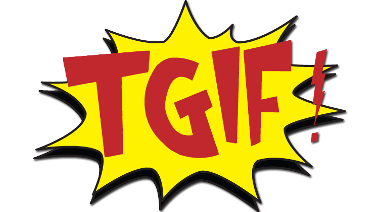 TGIF TGIF